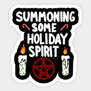 Summoning Holiday Spirit Sticker